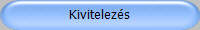 Kivitelezés