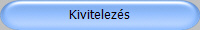 Kivitelezés